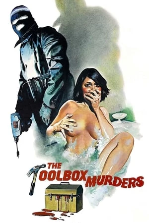 Sát Nhân Mặt Nạ - The Toolbox Murders (1978)