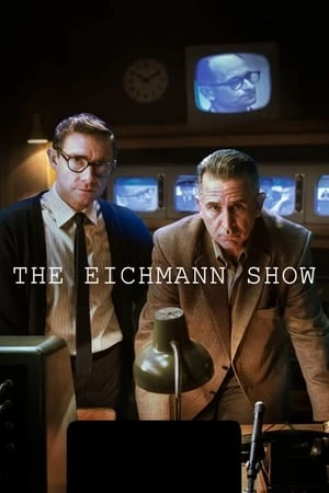 Show Diễn Tử Thần - The Eichmann Show (2015)