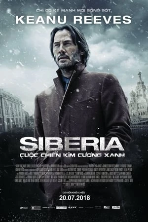 Siberia - Cuộc Chiến Kim Cương Xanh - Siberia