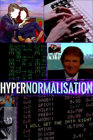 Siêu Bình Thường Hóa - HyperNormalisation (2016)