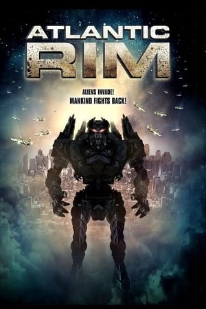 Siêu Đại Chiến Đại Tây Dương - Atlantic Rim (2013)