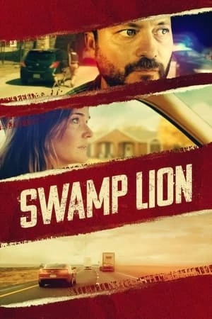 Sư Tử Đầm Lầy - Swamp Lion (2021)