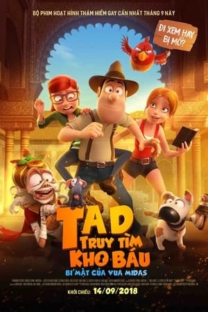 Tad Truy Tìm Kho Báu 2: Bí Mật Của Vua Midas - : The Secret Of King Midas