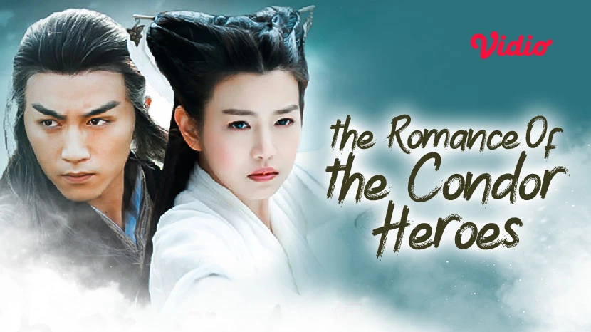 Tân Thần Điêu Đại Hiệp - The Romance Of The Condor Heroes