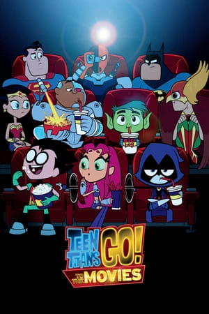 Teen Titans Go! Bản Điện Ảnh - To The Movies (2018)