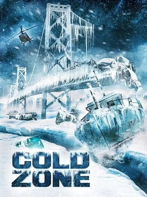 Thảm Hỏa Băng Giá - Cold Zone (2017)