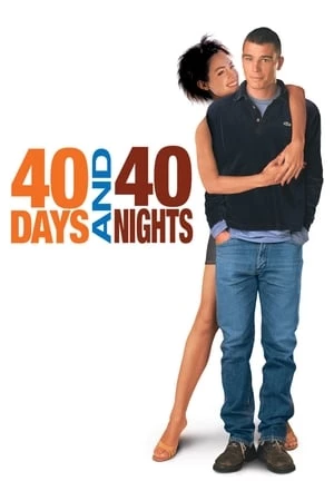 Thề Từ Bỏ Sex - 40 Days and 40 Nights (2002)