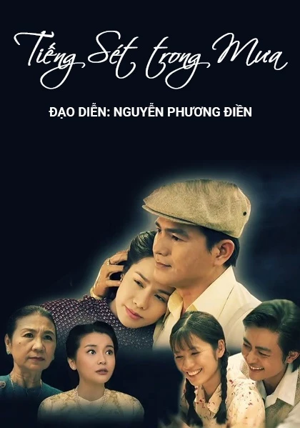 Tiếng Sét Trong Mưa - Tieng Set Trong Mua (2019)