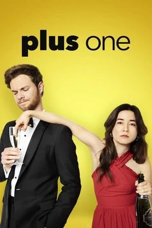 Tình Giả Yêu Thật (Ăn Cưới Hậu 30) - Plus One (2019)