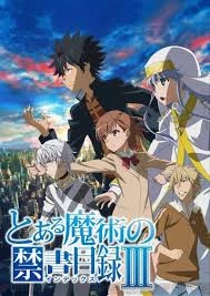 Toaru Majutsu no Index III - Toaru Majutsu no Kinsho Mokuroku (2018)