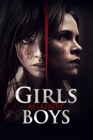 Trả Thù Đàn Ông - Girls Against Boys (2012)