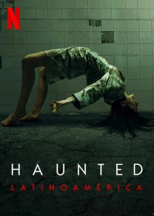 Trải nghiệm ma quái (Phần 3) - Haunted (Season 3) (2021)