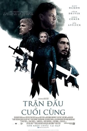 Trận Chiến Cuối Cùng - The Last Duel (2021)