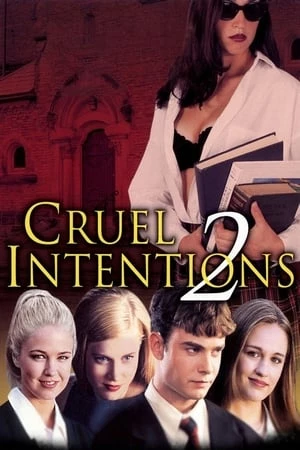 Trò Đùa Tình Ái 2 - Cruel Intentions (2000)