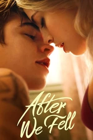 Từ Khi Chúng Ta Tan Vỡ 3 - After We Fell (2021)