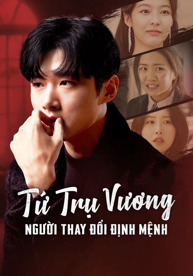 Tứ Trụ Vương: Người Thay Đổi Vận Mệnh - Four Lords: The Destiny Changer (2024)