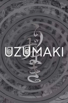 Uzumaki - Uzumaki: Spiral into Horror (2024)