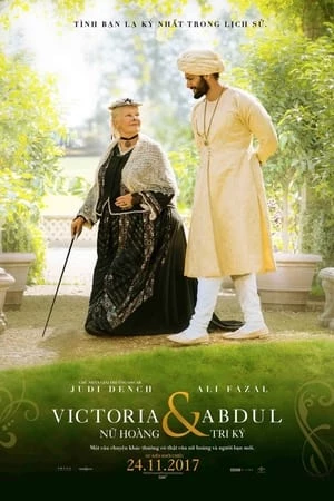 Victoria & Abdul: Nữ Hoàng & Tri Kỷ - Victoria & Abdul (2017)