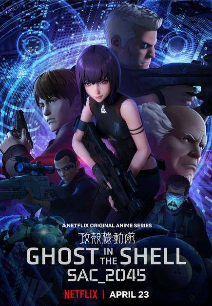 Vỏ bọc ma: SAC_2045 (Phần 1) - Ghost in the Shell: SAC (2019)