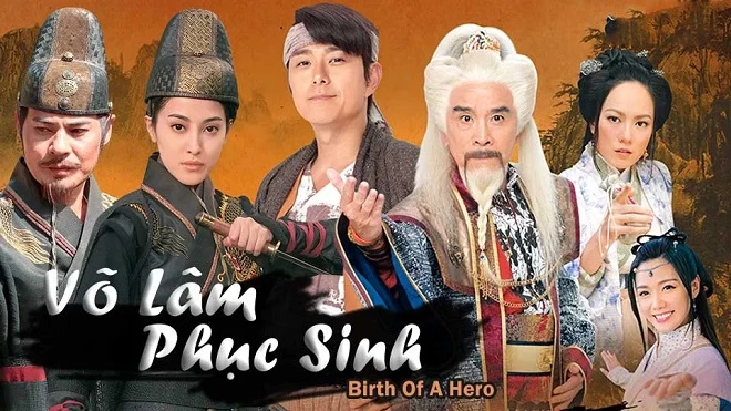 Võ Lâm Phục Sinh - Birth of a Hero