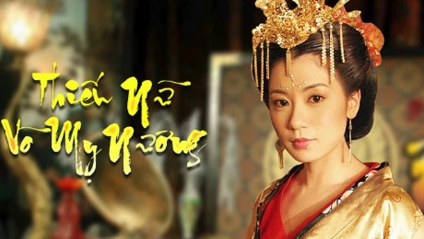 Võ Mỵ Nương - Lady Wu: The First Empress