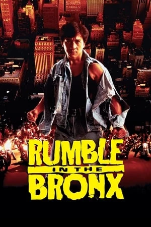 Vụ Huyên Náo Phố Bronx - Rumble in the Bronx (1995)