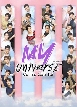 Vũ Trụ Của Tôi - My Universe (2023)