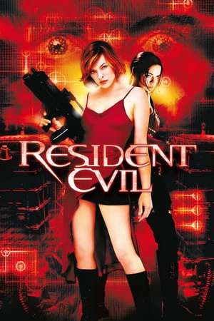 Vùng Đất Quỷ Dữ - Resident Evil (2002)