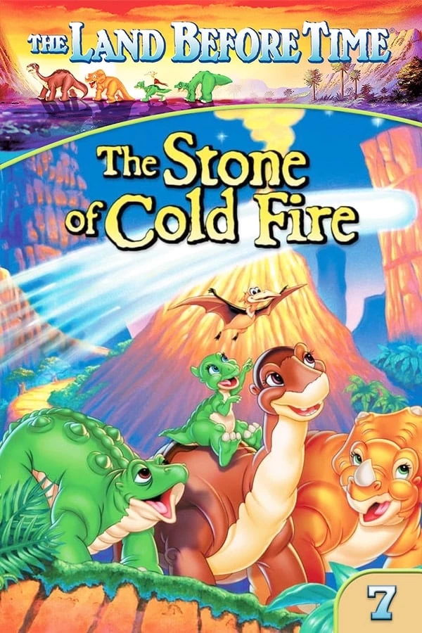 Vùng Đất Thời Tiền Sử 7: Hòn Đá Thiên Thạch - The Land Before Time VII: The Stone of Cold Fire