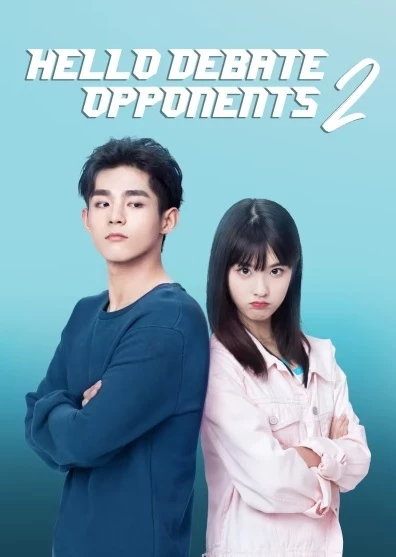 Xin Chào Người Bạn Phản Biện (Phần 2) - Hello Debate Opponent (Season 2) (2021)