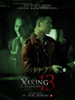 Xưởng 13 - Xuong 13 (2018)