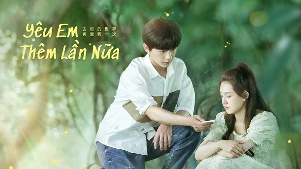 Yêu Em Thêm Lần Nữa - Way Back into Love