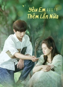 Yêu Em Thêm Lần Nữa - Way Back into Love