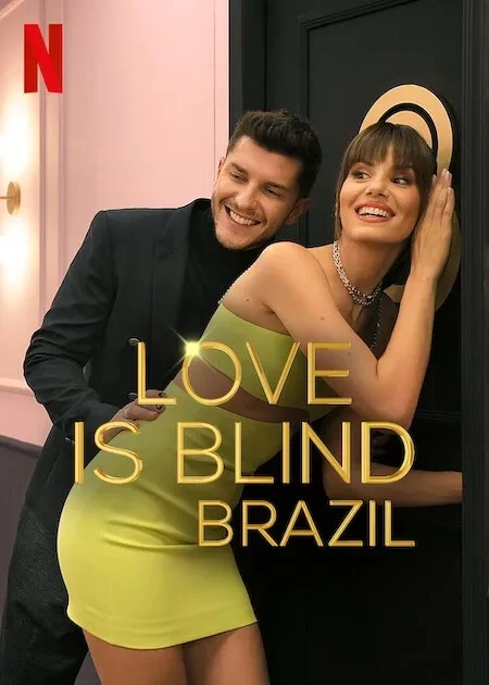 Yêu Là Mù Quáng Brazil (phần 1) - Love is Blind Brazil (season 1) (2021)