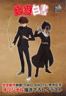 Yuu☆Yuu☆Hakusho: Two Shots/Noru ka Soru ka - Hakusho Specials (2018)